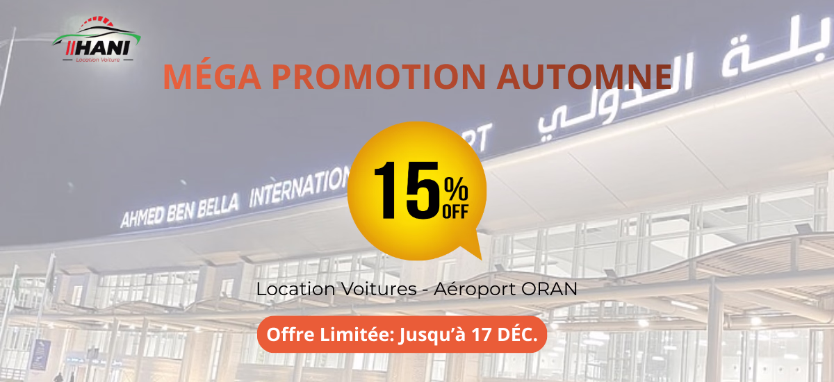 15% de remise sur la location de voiture à l'Aéroport d'Oran Ahmed Ben Bella (offre limitée au 17 décembre)